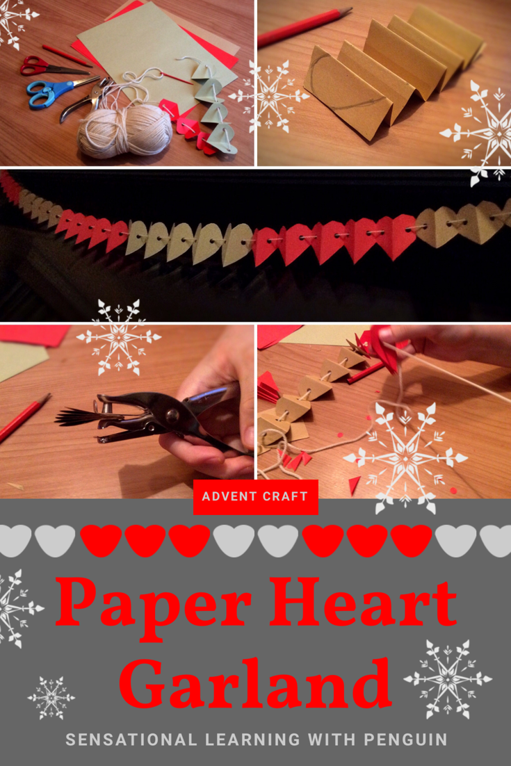 Making a Paper Heart #Garland is a simple and fun #Advent activity, and it also involves working on fine motor skills, scissor skills etc. For more ideas like this, please visit us at sensationallearningwithpenguin.com #kidscrafts #motorskills #DIYdecorations #homemade